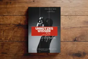 unnützes Wissebn für Fotografen